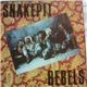 Snakepit Rebels - Snakepit Rebels